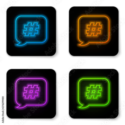 Glowing neon Hashtag speech bubble icon isolated on white background. Concept of number sign, social media marketing, micro blogging. Black square button. Vector Illustration