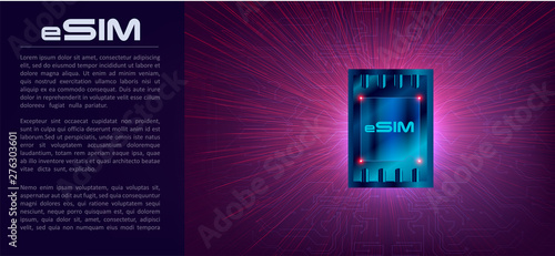 eSIM card chip sign. Embedded SIM concept. New mobile communication technology and processor background circuit board vector illustration
