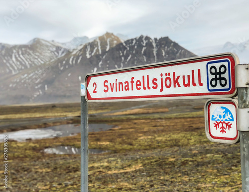 Svinafellsjokull ice field road sign in Iceland