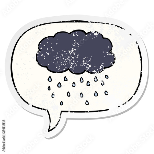 cartoon cloud raining and speech bubble distressed sticker