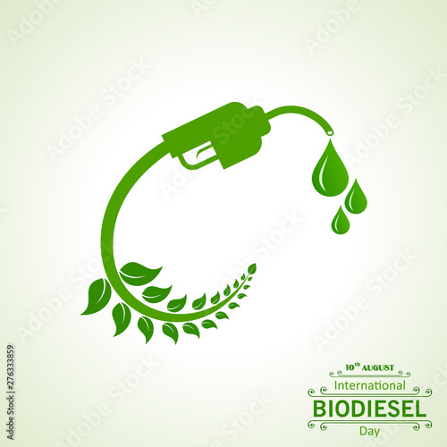 International Biodiesel Day Greeting for Eco Environment - 10 August