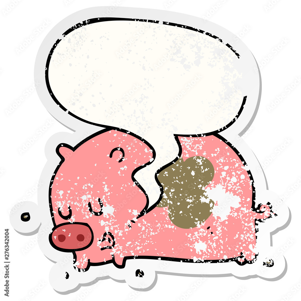 cute cartoon pig and speech bubble distressed sticker cute cartoon pig and speech bubble distressed sticker