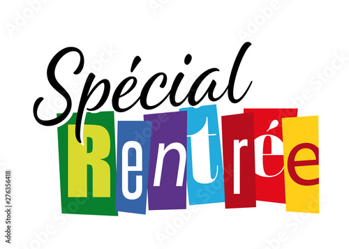 Spécial rentrée