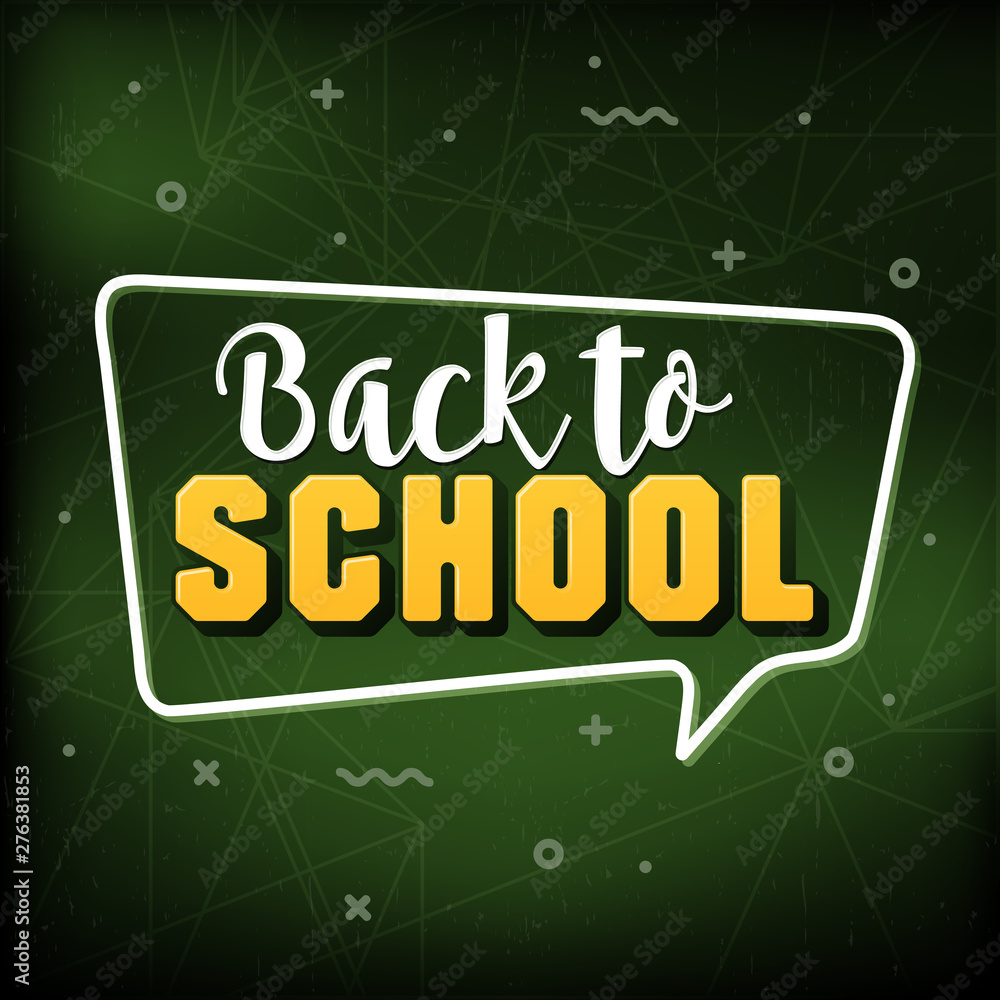 Back to school design with green chalkboard background and speech bubble illustration Back to school design with green chalkboard background and speech bubble illustration