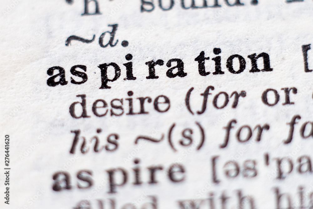 Definition of word aspiration Stock Photo | Adobe Stock