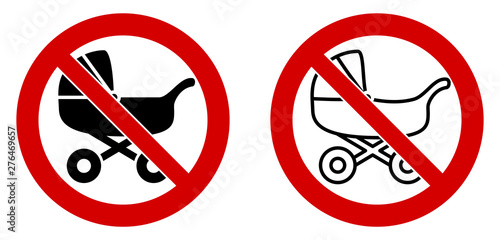 Baby carriage not allowed sign. Children stroller in red crossed circle