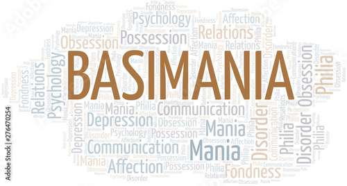 Basimania word cloud. Type of mania, made with text only.