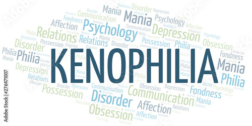 Kenophilia word cloud. Type of Philia.