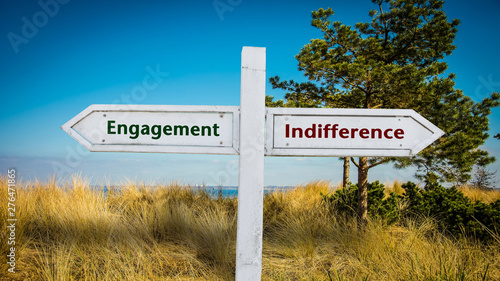 Street Sign to Engagement versus Indifference
