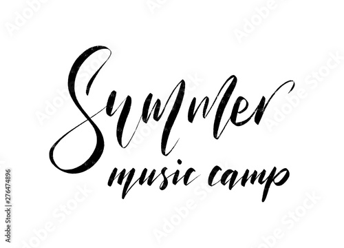Vector hand drawn inscription Summer Music Camp.