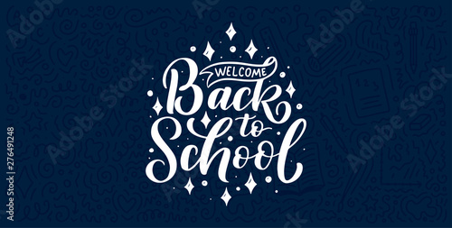 Welcome back to school lettering quote and doodle background. Template for sale tag. Hand drawn badge. Education concept. Typography emblem. Vector