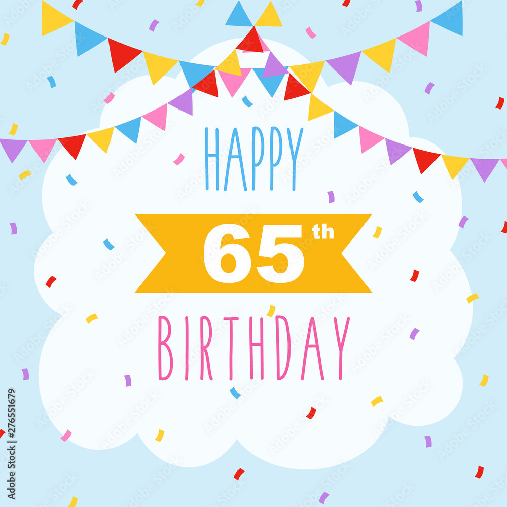 Happy 65th birthday, vector illustration greeting card with confetti ...