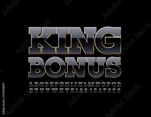 Vector elite sign King Bonus with premium Uppercase Font. Black and Golden chic Alphabet Letters and Numbers