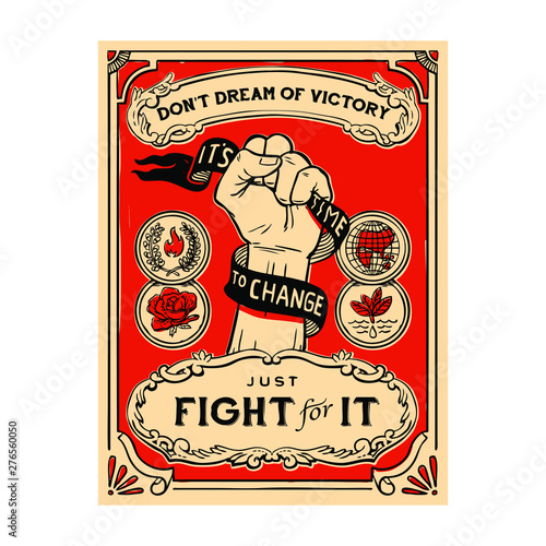 Vector propaganda vintage poster illustration, hand fist symbol emblem for T-shirt