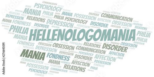 Hellenologomania word cloud. Type of mania, made with text only.