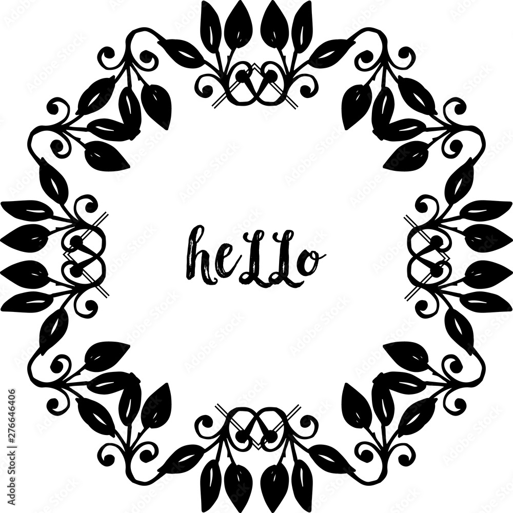 Vector illustration writing hello with art modern of flower frame