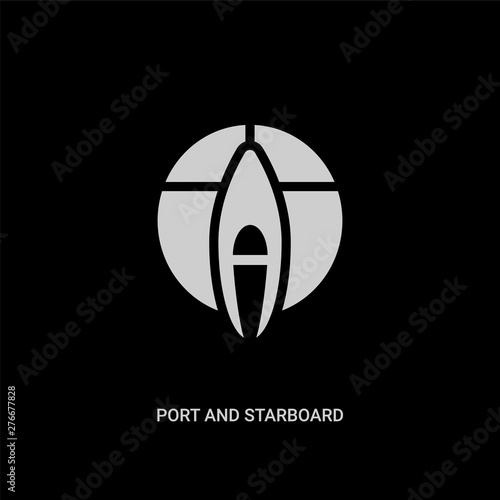 white port and starboard vector icon on black background. modern flat port and starboard from nautical concept vector sign symbol can be use for web, mobile and logo.