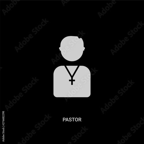 white pastor vector icon on black background. modern flat pastor from birthday party and wedding concept vector sign symbol can be use for web, mobile and logo.