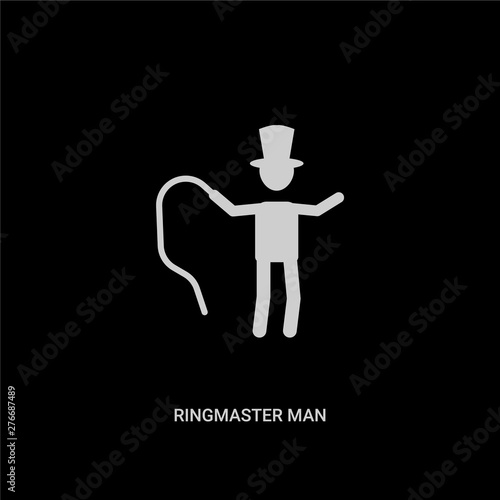 white ringmaster man vector icon on black background. modern flat ringmaster man from circus concept vector sign symbol can be use for web, mobile and logo.