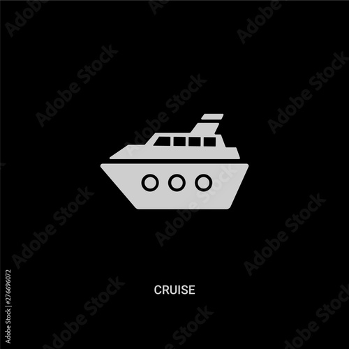 white cruise vector icon on black background. modern flat cruise from summer concept vector sign symbol can be use for web, mobile and logo.
