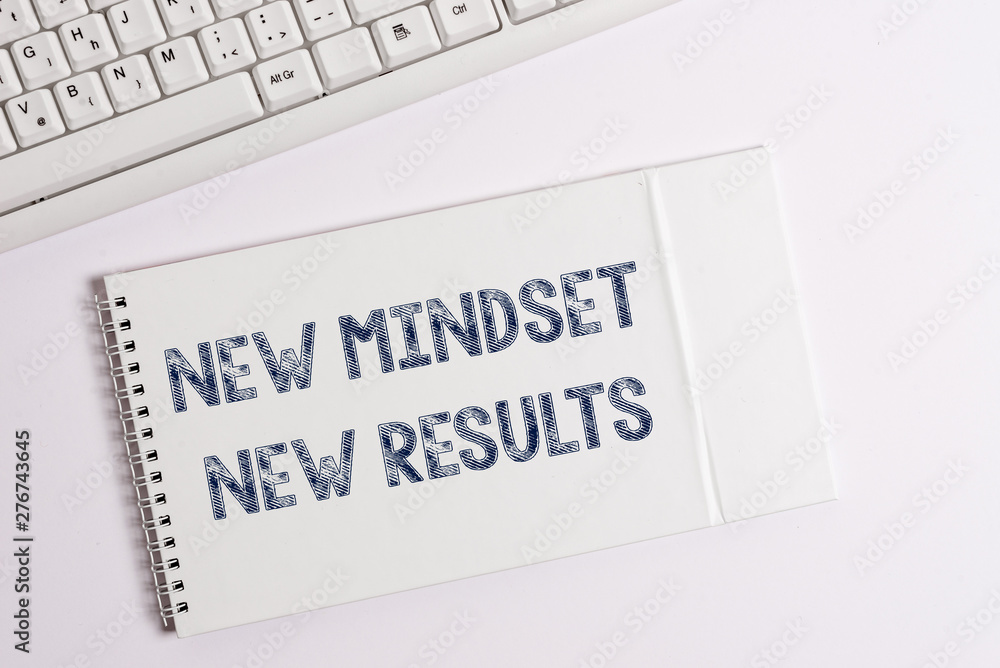 Text sign showing New Mindset New Results. Business photo showcasing obstacles are opportunities to reach achievement