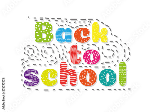 beautiful bright graphic background with text pattern back to school on white background