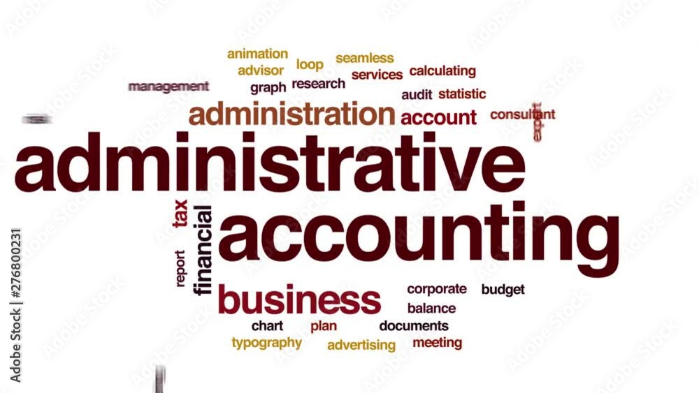 Administrative accounting animated word cloud. Kinetic typography. Administrative accounting animated word cloud. Kinetic typography.