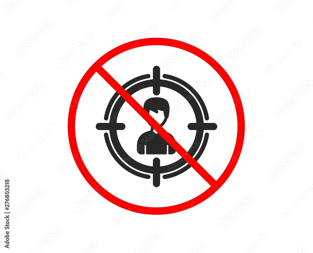 No or Stop. Head hunting icon. Business target or Employment sign. Prohibited ban stop symbol. No headhunting icon. Vector No or Stop. Head hunting icon. Business target or Employment sign. Prohibited ban stop symbol. No headhunting icon. Vector