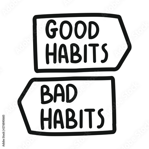 Good habits or bad habits. Vector icons, badges illustration on white background.