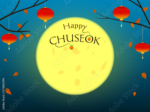 Korean harvesting festival design. Happy Chuseok text with persimmon decoration. Orange leaves fall from the tree branches, lighting lanterns hang out. Night sky in the background, with full moon.