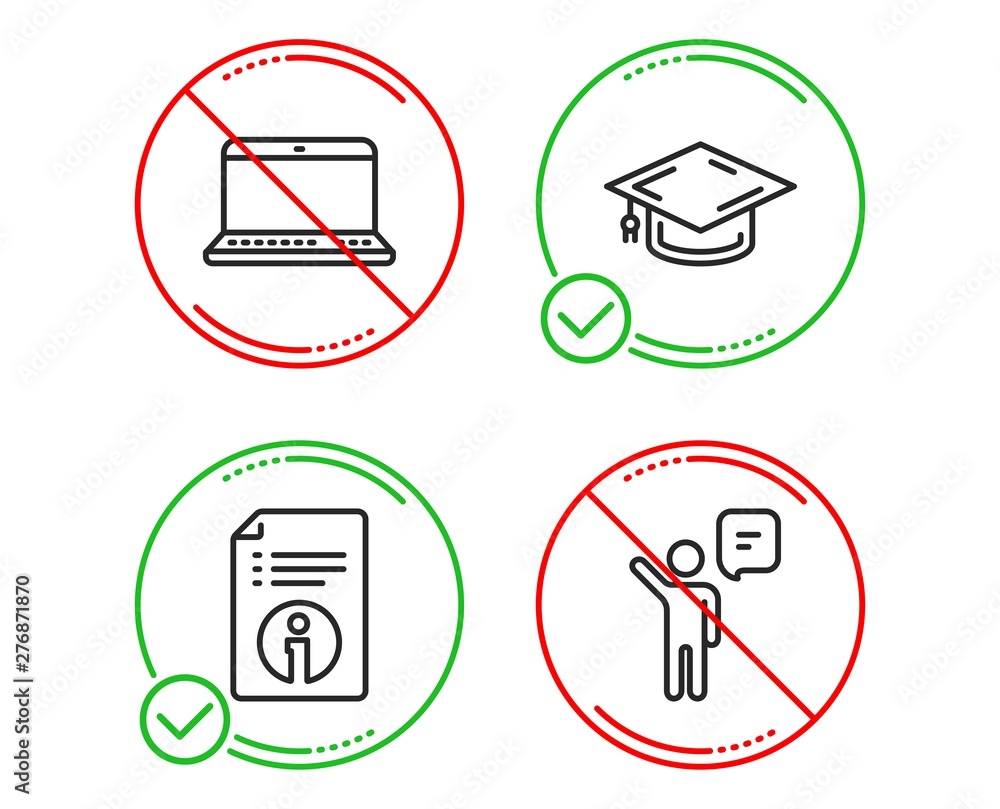 Do or Stop. Notebook, Technical info and Graduation cap icons simple set. Agent sign. Laptop computer, Documentation, University. Business person. Education set. Line notebook do icon. Vector Do or Stop. Notebook, Technical info and Graduation cap icons simple set. Agent sign. Laptop computer, Documentation, University. Business person. Education set. Line notebook do icon. Vector