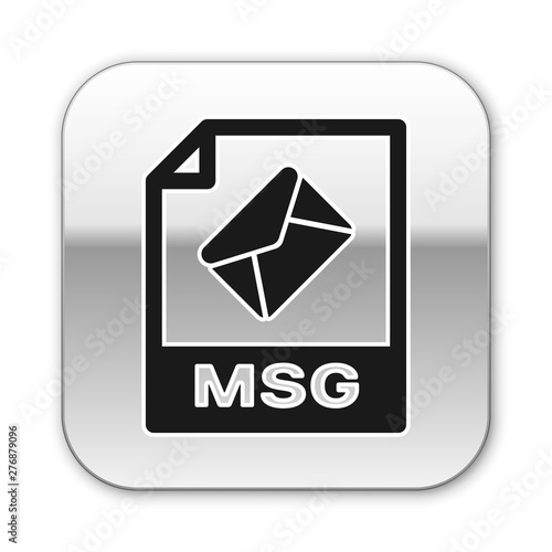 Black MSG file document icon. Download msg button icon isolated on white background. MSG file symbol. Silver square button. Vector Illustration