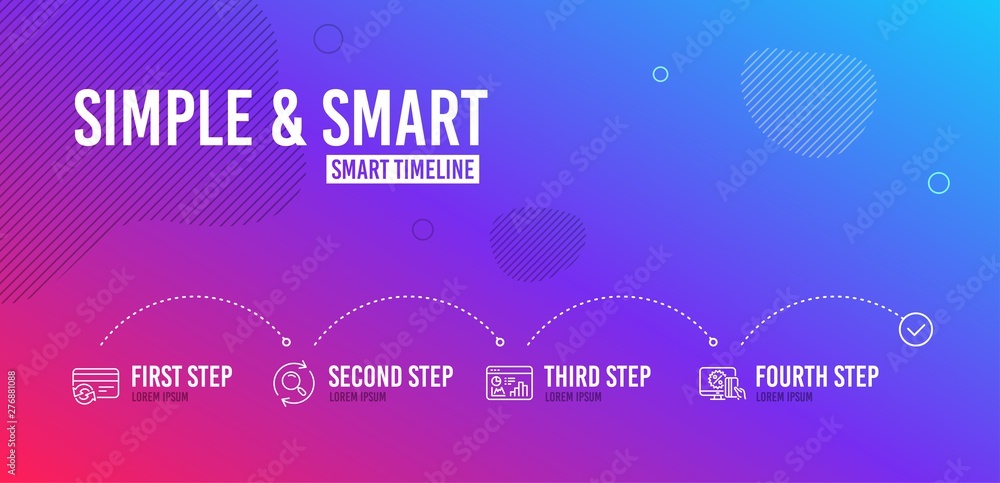 Infographic timeline. Change card, Seo statistics and Search icons simple set. Online shopping sign. Payment method, Analytics chart, Find results. Black friday. Technology set. 4 steps layout. Vector
