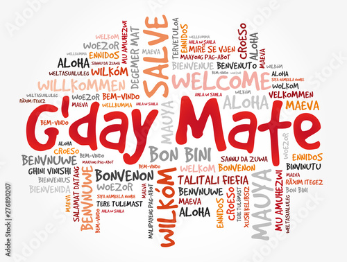 G'day Mate (Welcome in Australian) word cloud in different languages, conceptual background