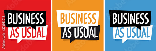 Business as usual on various colors backgrounds photo
