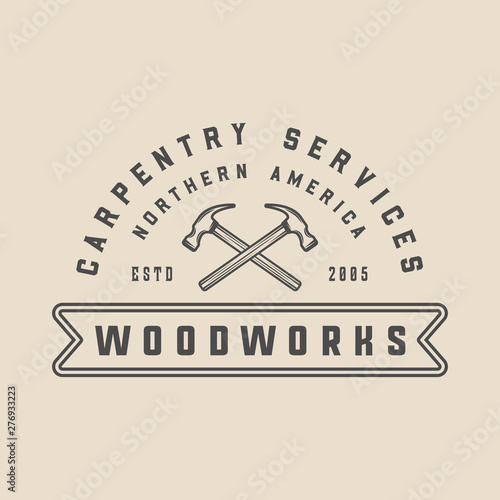 Vintage carpentry, woodwork and mechanic label, badge, emblem and logo. Vector illustration. Monochrome Graphic Art.