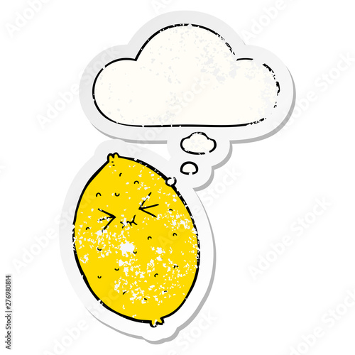 cartoon bitter lemon and thought bubble as a distressed worn sticker