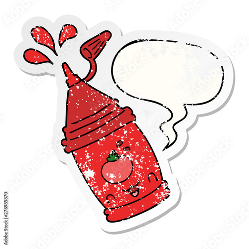 cartoon ketchup bottle and speech bubble distressed sticker