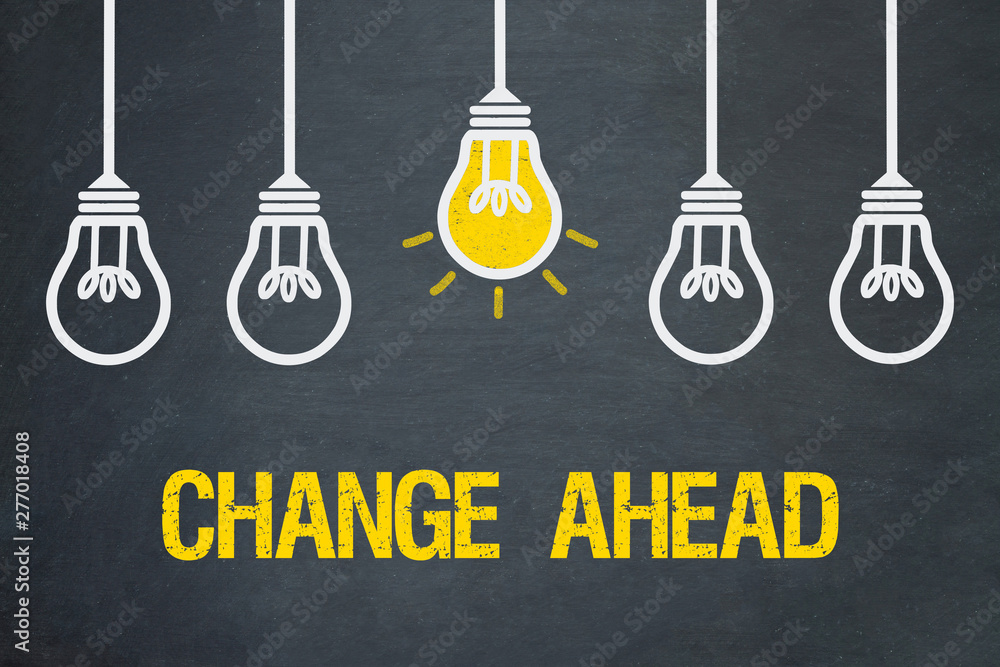 Fototapeta premium Change ahead