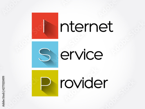 ISP - Internet Service Provider acronym, technology concept background