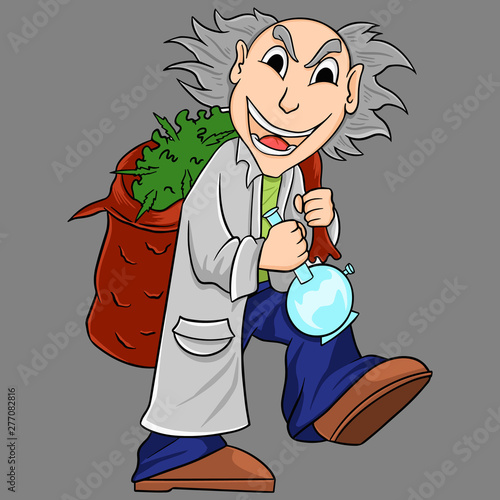 the character of the crazy professor is carrying a sack filled with marijuana