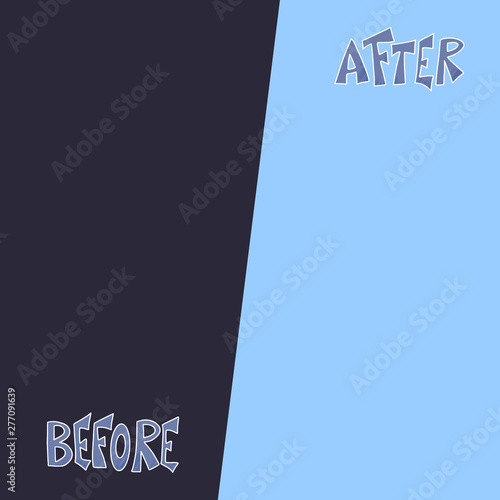 Before and after template. Vector illustration.