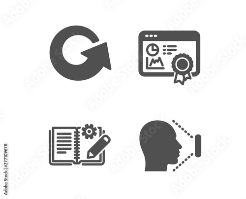 Set of Engineering documentation, Reload and Seo certificate icons. Face id sign. Manual, Update, Statistics. Identification system.  Classic design engineering documentation icon. Flat design. Vector