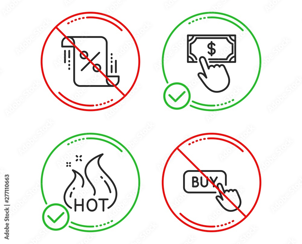 Do or Stop. Loan percent, Payment click and Hot sale icons simple set. Buy button sign. Discount blueprint, Financial transfer, Shopping flame. Online shopping. Finance set. Line loan percent do icon Do or Stop. Loan percent, Payment click and Hot sale icons simple set. Buy button sign. Discount blueprint, Financial transfer, Shopping flame. Online shopping. Finance set. Line loan percent do icon
