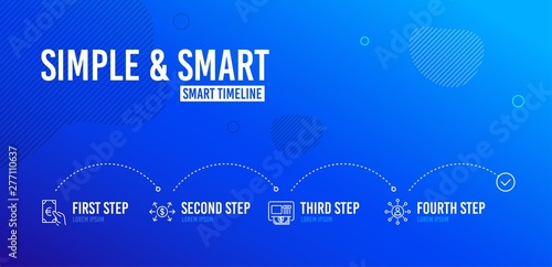 Infographic timeline. Dollar exchange, Finance and Atm icons simple set. Networking sign. Payment, Eur cash, Money withdraw. Business communication. Finance set. 4 steps layout. Vector