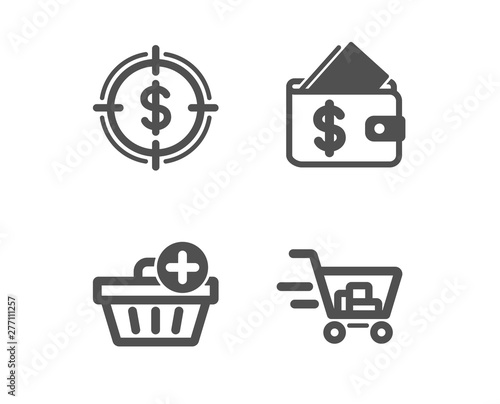 Set of Add purchase, Wallet and Dollar target icons. Shopping cart sign. Shopping order, Affordability, Aim with usd. Online buying.  Classic design add purchase icon. Flat design. Vector
