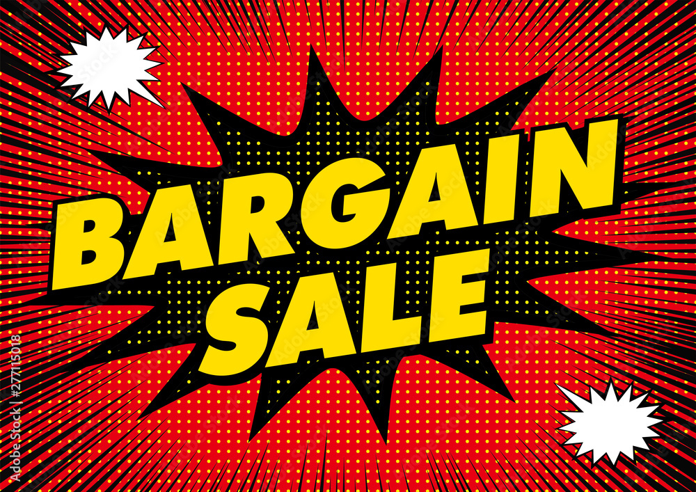 爆発吹き出しバーゲンセールのpop用のイラスト Sale 集中線の背景 アメコミ風 漫画背景 Concentrated Bargain Sale Banner Design Vector De Stock Adobe Stock