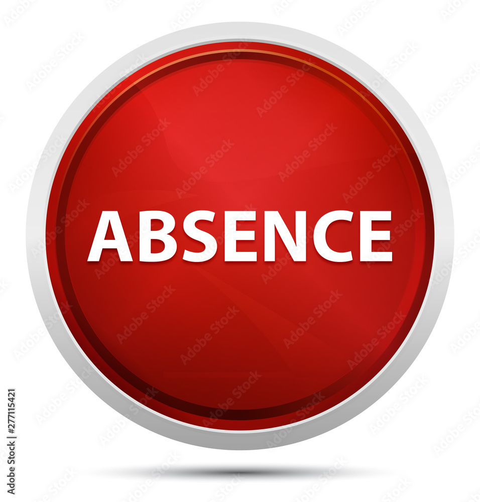 Absence Promo Red Round Button Absence Promo Red Round Button
