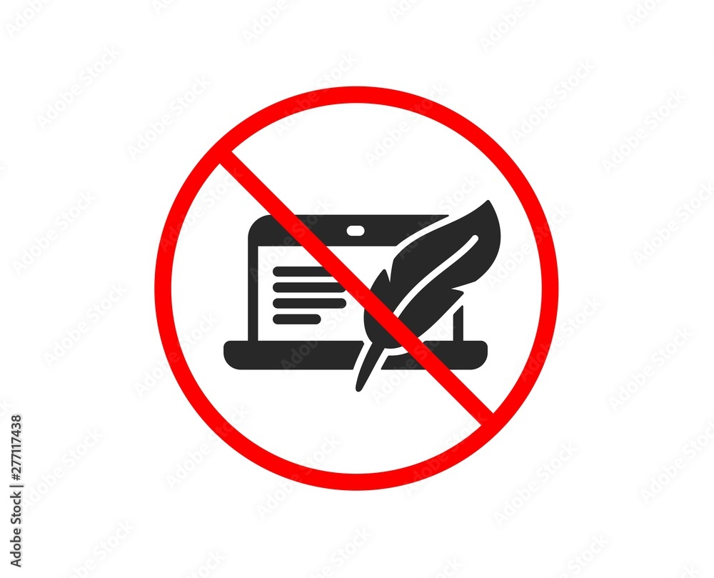 No or Stop. Copywriting notebook icon. Сopyright feather sign. Media content symbol. Prohibited ban stop symbol. No copyright laptop icon. Vector No or Stop. Copywriting notebook icon. Сopyright feather sign. Media content symbol. Prohibited ban stop symbol. No copyright laptop icon. Vector