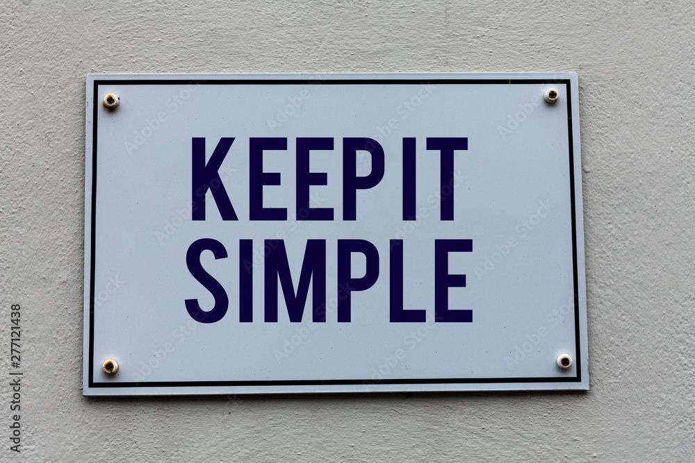 Fototapeta premium Conceptual hand writing showing Keep It Simple. Concept meaning to make something easy to understand and not in fancy way